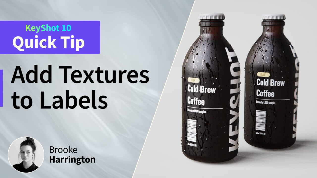 Quick Tip 127 Adding Materials And Textures To Labels In Keyshot Keyshot Quick Tip 127 Adding Materials And Textures To Labels In Keyshot Keyshot