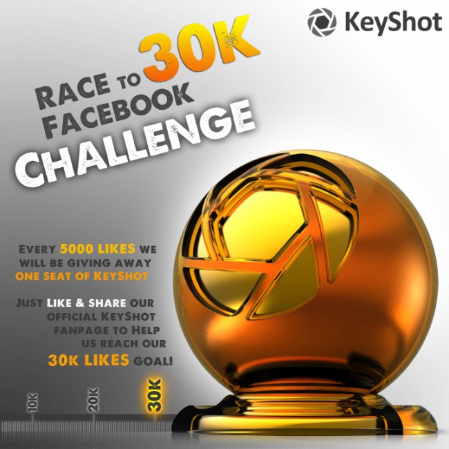 The KeyShot Race to 30k Facebook Challenge (Win an Seat of KeyShot and More)